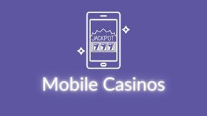 Mobile Casinos