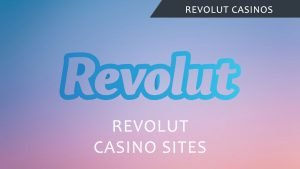 Revolut Casinos 300×169